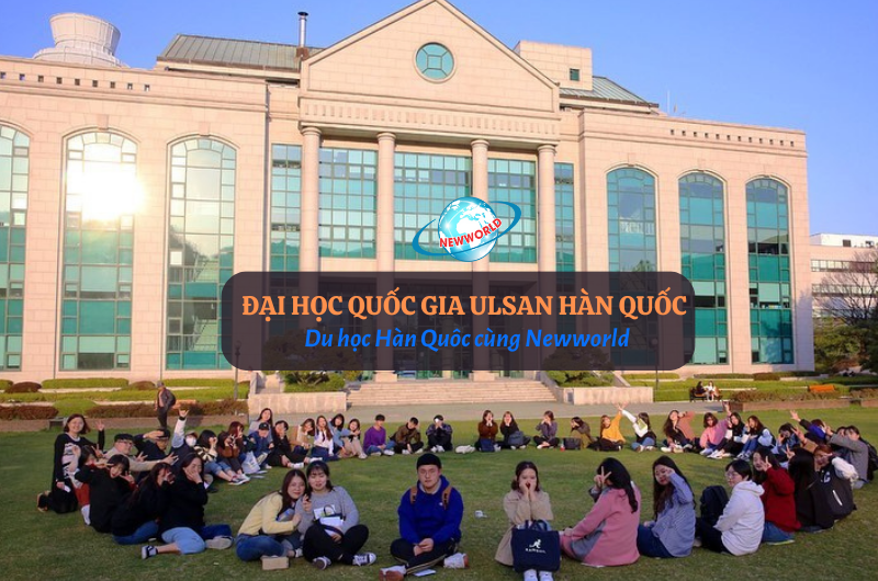 Du học Hàn Quốc cùng Newworld